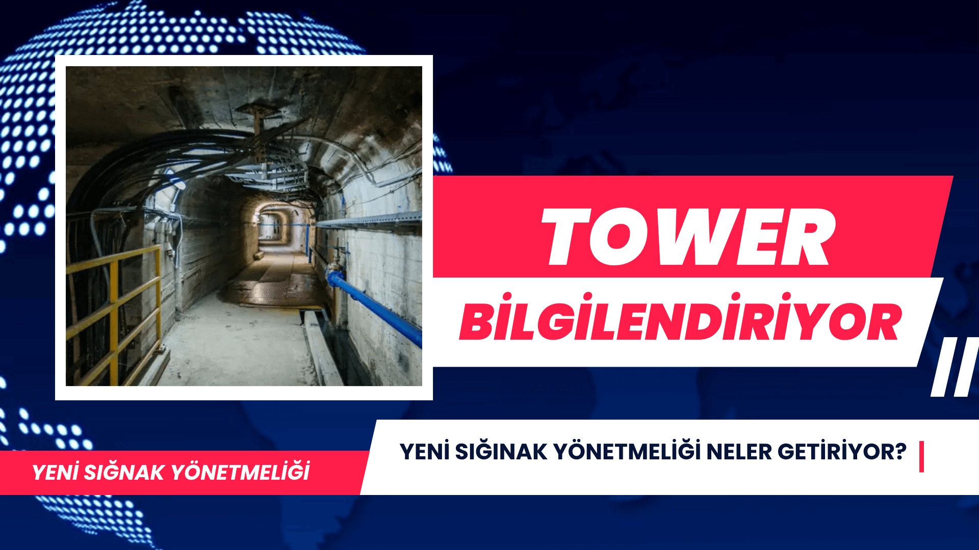 Türkiye’de sığınak yönetmeliğinde yapılan değişiklikle yeni yapılacak bazı konutlar, yurt,